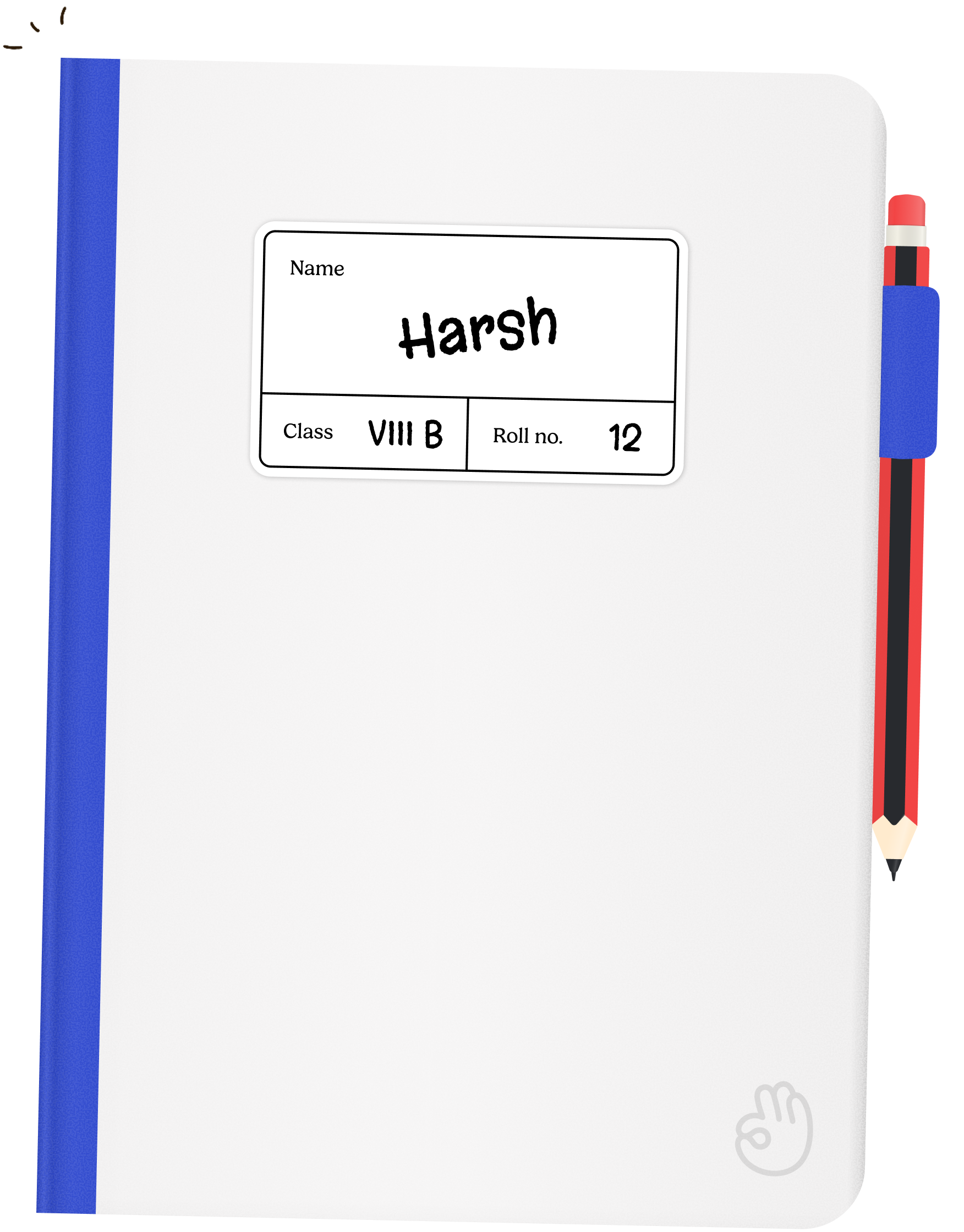 Harsh's grey-blue notebook — VIII B, Roll no. 12